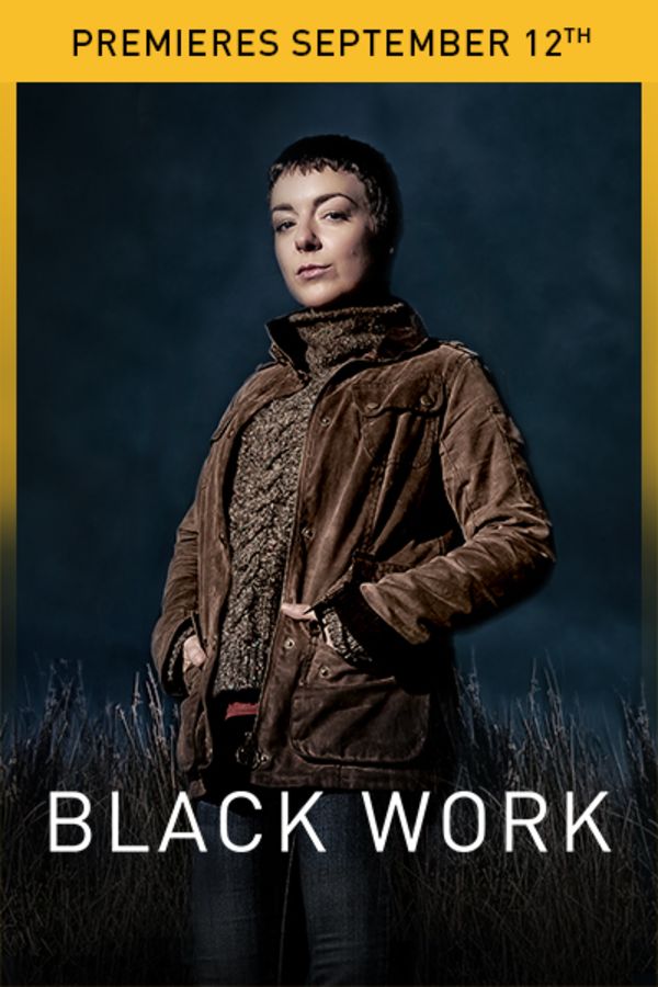Black Work - Premieres September 12th