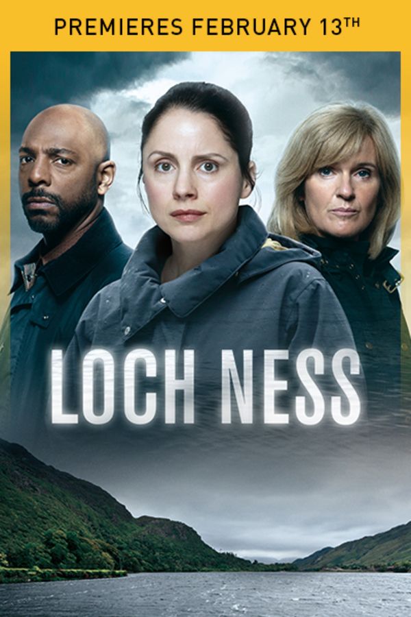 Loch Ness - Premieres February 13th