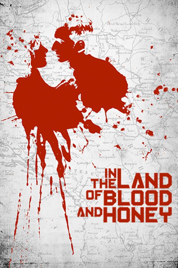 In the Land of Blood and Honey