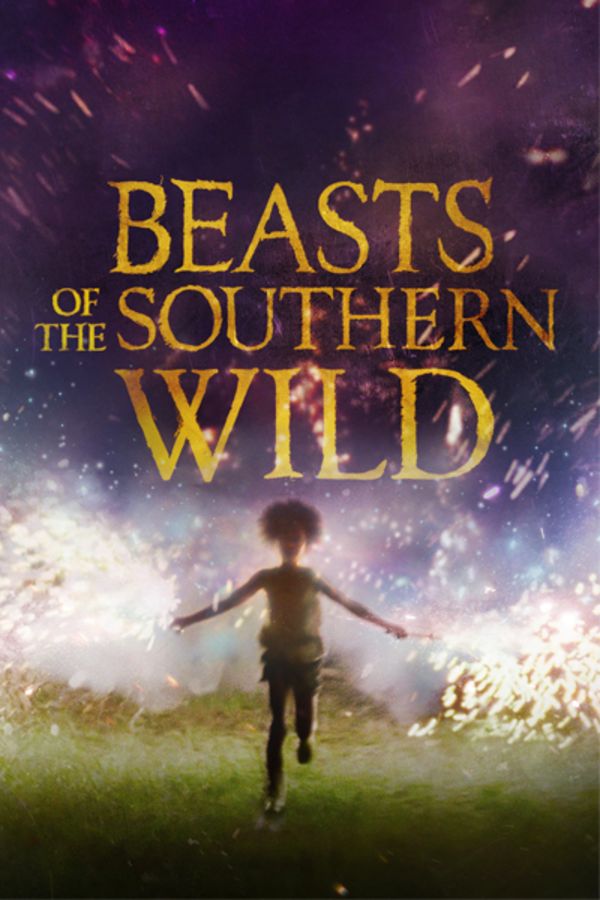 Beasts of the Southern Wild