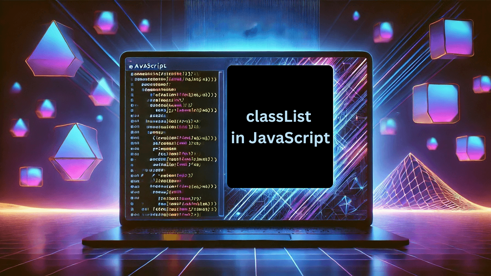 Unlocking classList in JavaScript: A Complete Guide | amd.codes