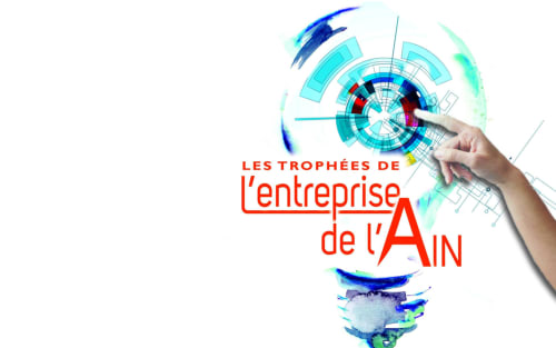 Les Trophées de l’entreprise de l’Ain 