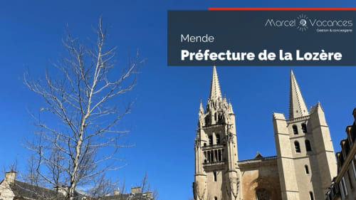  - Marcel Vacances locations d'appartements - weekend dans le Tarn - prefecture de la Lozère