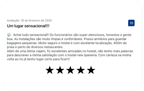Avaliação de 5 estrelas para o Hostel New Ipanema no Rio de Janeiro elogiando equipe, limpeza e localização