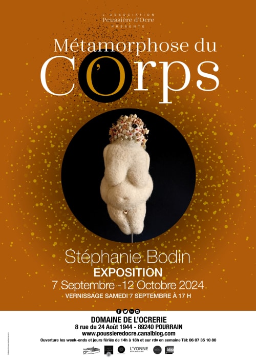 Affiche d'exposition Métamorphose du Corps de Stéphanie Bodin au Domaine de l'Ocrerie, Pourrain, septembre-octobre 2024