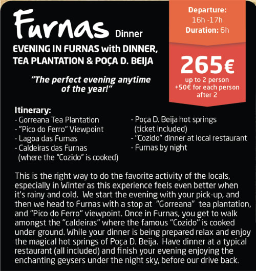 Furnas Dinner evening tour flyer: 6-hour experience departing 16h-17h, €265 for up to 2 people, includes tea plantation, hot