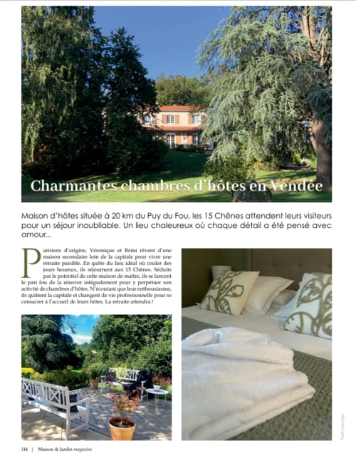 chambres d'hôtes de charme reposante calme proche Puy du Fou Maison et jardin magazine