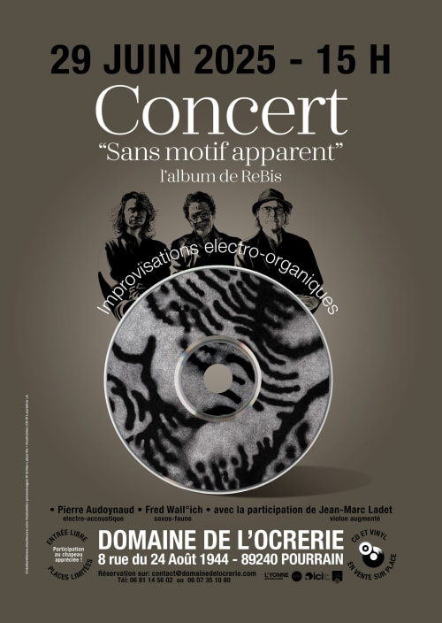 Affiche du concert ReBis 29 juin 2025 au Domaine de l'Ocrerie à Pourrain