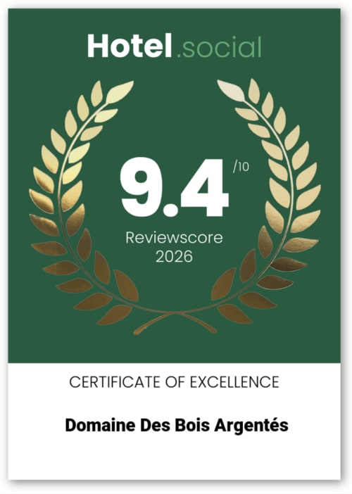 Certificat d'Excellence Hotel.social 9.4/10 pour Domaine Des Bois Argentés, Pruniers-en-Sologne