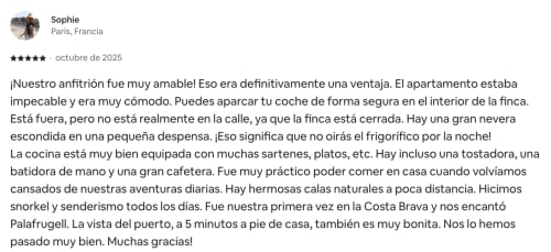 Avis cinq étoiles de Sophie pour Finques Garcia Enrich à Palafrugell, louant l'appartement confortable et l'excellent service