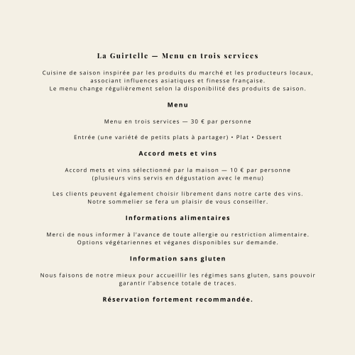 Le menu La Guirtelle en trois services de cuisine française de saison à 30€ par personne à Lainsecq