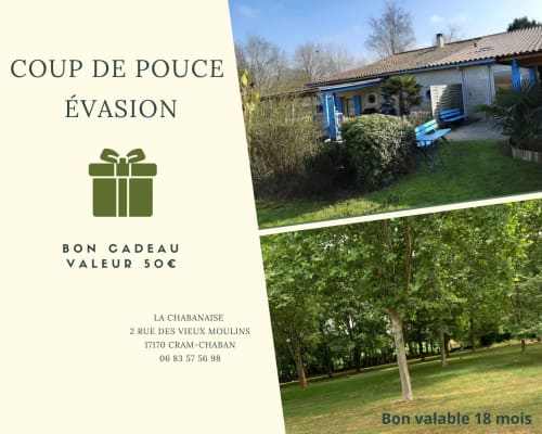 Bon cadeau "Coup de Pouce Évasion" de 50 € à La Chabanaise : une idée cadeau pour découvrir le Marais Poitevin et profiter du grand jardin arboré de notre maison d'hôtes à Cram-Chaban.