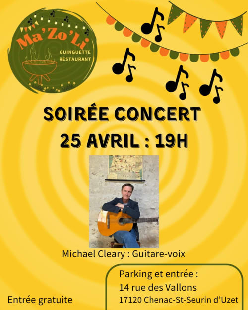 Affiche de concert au restaurant Ma'Zo'Li le 25 avril à 19h avec Michael Cleary à la guitare et au chant