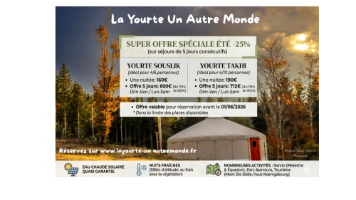 La Yourte Un Autre Monde - Offre spéciale été : -25% sur les séjours en yourte au Hohwald