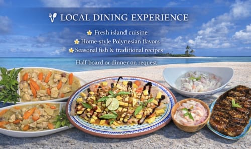 Local dining experience at Tikehau Herearii featuring fresh island cuisine, Polynesian flavors, and seasonal fish dishes on