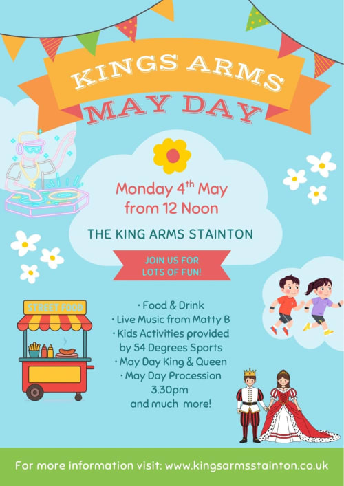 Kings Arms Stainton May Day celebration poster with events, food, activities and May Day procession at 3:30pm