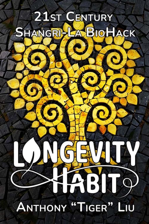 Book cover for Longevity Habit by Anthony Tiger Liu, featuring golden spiral tree mosaic design