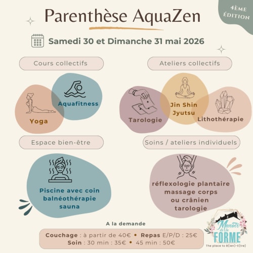 Événement bien-être Parenthèse AquaZen au Manoir De La Forme, 30-31 mai 2026. Yoga, aquafitness, tarot et spa.