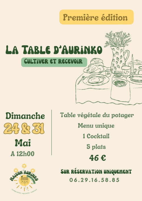 Affiche pour l'événement dîner à table de légumes Maisonaurinko, Thénon. 24-31 mai, à partir de midi, 46€.