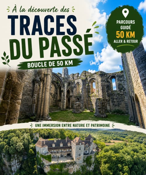 Guide de randonnée Traces du Passé 50km : ruines médiévales et château de Lapopie à Saint-Cirq-Lapopie