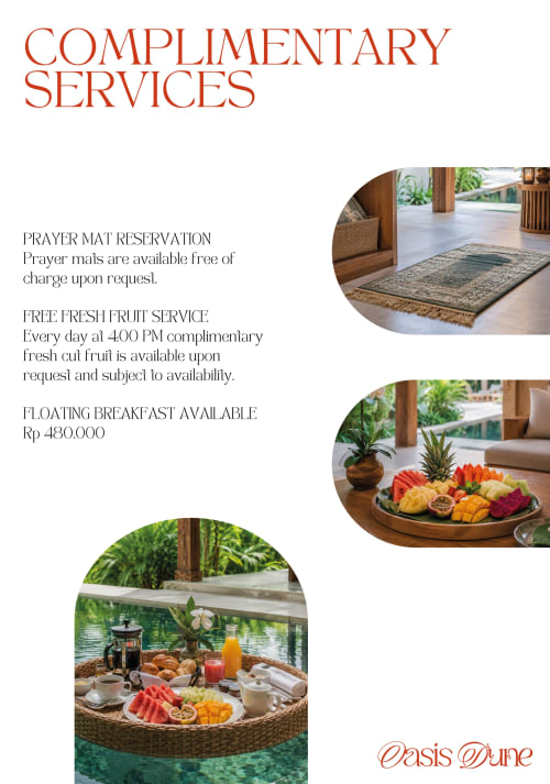 Complimentary services at Oasis Dune Villas: prayer mats, fresh fruit daily, floating breakfast with tropical fruits and