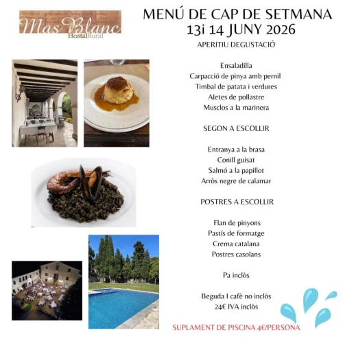Menú de fin de semana en Mas Blanc Hostal Rural, 13-14 de junio de 2026 con tapas, mariscos y postres catalanes