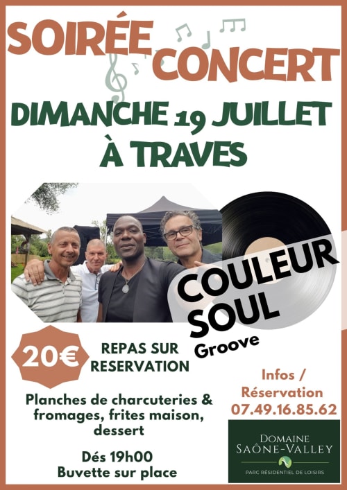 Concert Couleur Soul Groove au Domaine Saône-Valley à Traves, 19 juillet. Musique live, charcuterie, fromage, frites maison et