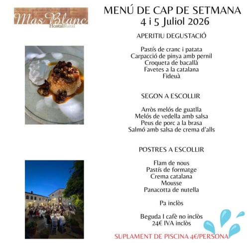 Menú semanal del Mas Blanc Hostal Rural 4-5 de julio de 2026 con gastronomía catalana: entrantes, platos principales y postres a 24€