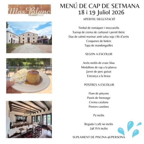 Menú de Mas Blanc Hostal Rural para el 18-19 de julio de 2026 con cocina catalana en Sant Martí de Centelles, Barcelona