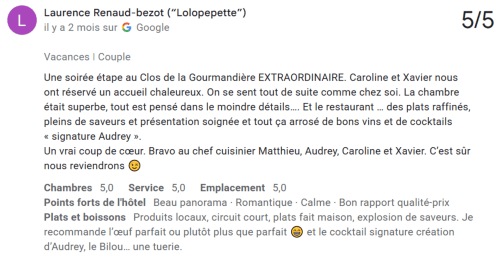 Avis Google 5 étoiles pour le Clos de la Gourmandière de Laurence Renaud, louant le service exceptionnel et la gastronomie