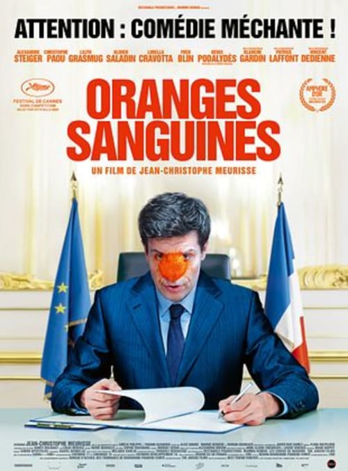 Cartel de la película cómica francesa 'Oranges Sanguines' con un político de nariz naranja sentado en su escritorio