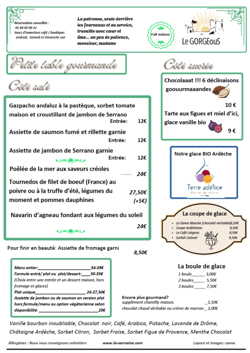 Menu du restaurant Le Gorgeous à La Sarrasine B&B à Aiguèze proposant une cuisine française gastronomique et glaces maison