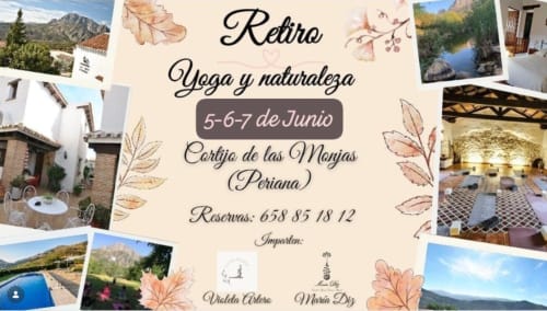 Cartel del retiro de yoga y naturaleza en Cortijo las Monjas, Periana, 5-7 de junio, con fotos de naturaleza e información de reservas