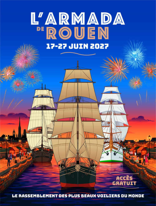 Affiche du festival Armada de Rouen 17-27 juin 2027, avec navires majestueux et feux d'artifice
