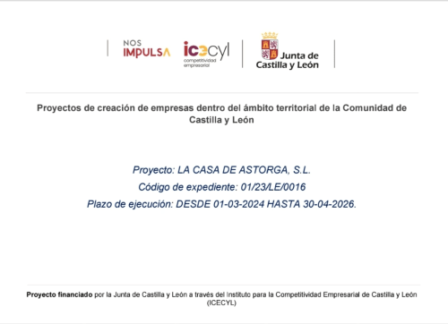 Documento del proyecto NOS IMPULSA ICECYL de la Junta de Castilla y León para la iniciativa de creación empresarial La Casa de Astorga
