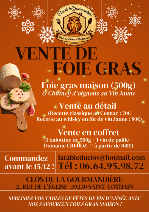 Affiche de promotion foie gras du restaurant Clos de la Gourmandière à Saint-Lothain avec tarifs et coordonnées