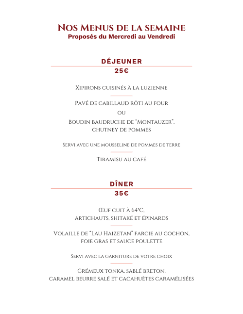 Menus hebdomadaires déjeuner et dîner à l'Hôtel & Restaurant Des Basses Pyrénées à Bayonne, cuisine française de €25 à 35