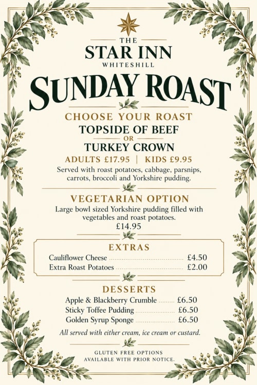 Star Inn Whiteshill Sunday Roast menu featuring beef, turkey, vegetarian options and desserts
