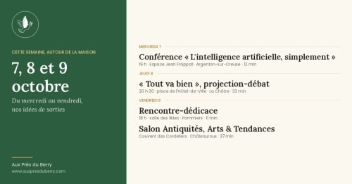 Event schedule for Aux Prés Du Berry in Chavin, October 7-9: AI conference, film screening, meet-and-greet, antiques salon