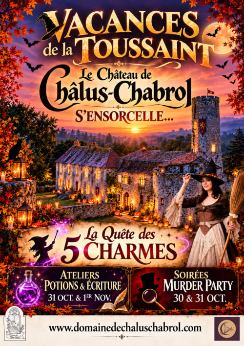Événements Halloween au château de Châlus-Chabrol : manoir hanté, sorcière, citrouilles, ateliers de potions magiques et dîners énigmes