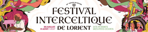 Affiche du Festival Interceltique de Lorient 2027, du 30 juillet au 8 août, mettant à l'honneur les femmes des pays celtes.