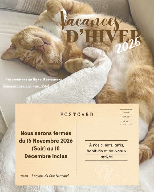 Carte de fermeture hivernale du Clos Normand : chats doulets, fermé du 15 novembre au 18 décembre 2026