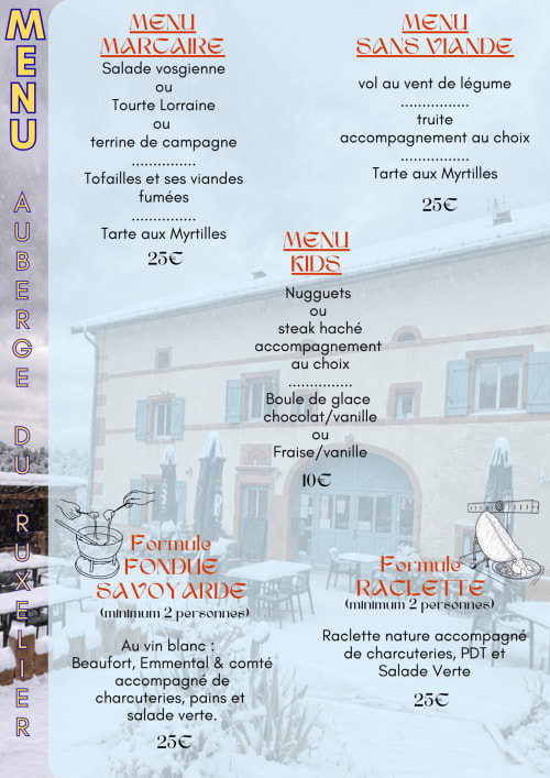Menu de l'Auberge Du Ruxelier : formules marcaire, options sans viande, menu enfants, fondue savoyarde et raclette