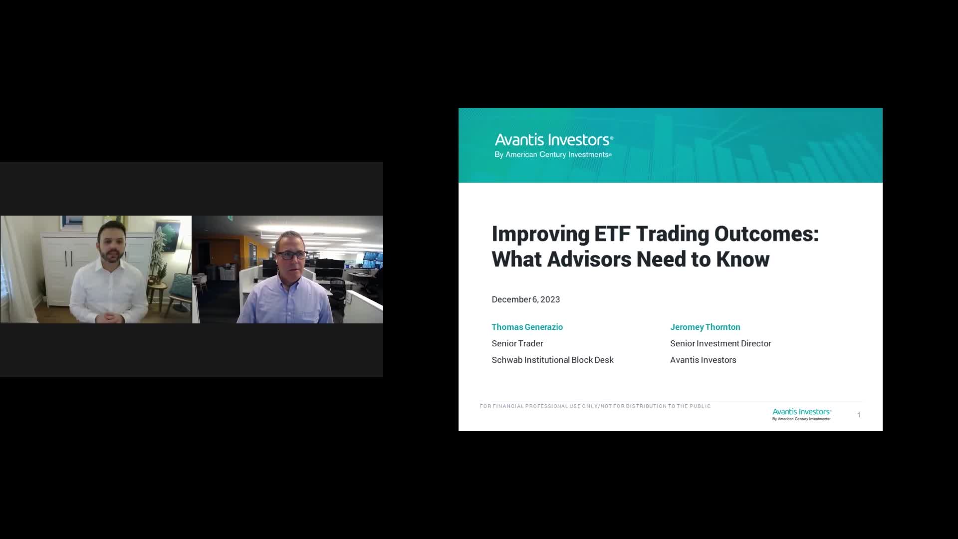 It’s critical that advisors choosing ETFs for client portfolios have a sound plan in place when it comes to executing ETF trades. During this webcast, we spoke with Tom Generazio, Senior Trader on Schwab’s Institutional Block Trading Desk about what advisors need to know to form good ETF trading processes and deliver better outcomes for clients.