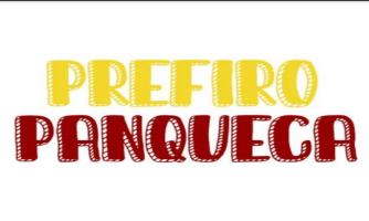 Prefiro Panqueca 