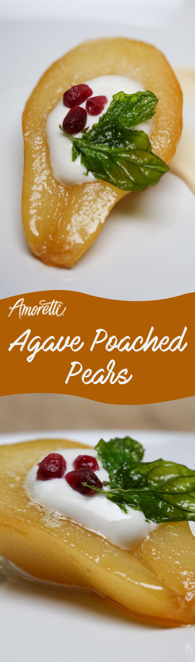 Amoretti Agave Poached Pears: Enjoy this delightfully light dessert after a filling meal!