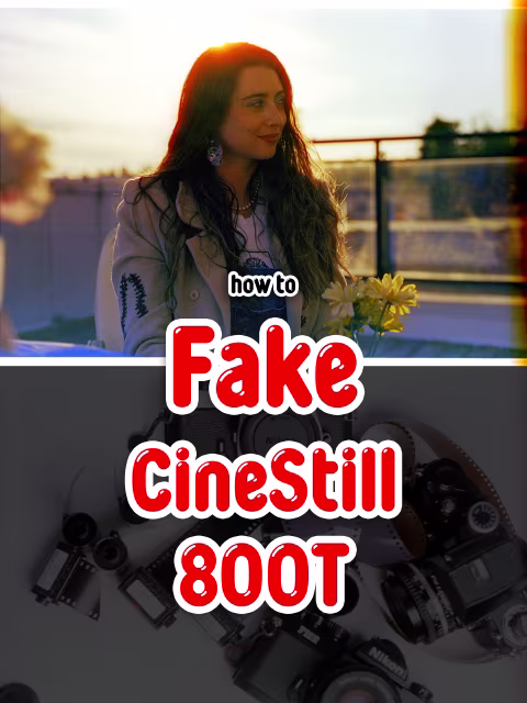 How to Fake CineStill 800T