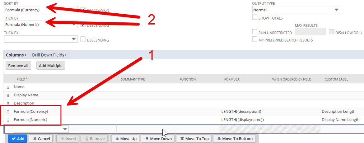 Saved Search Sort By Columns Field Formula Currency Numeric NetSuite