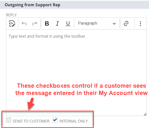 Outgoing from Support Rep page with Send to Customer and Internal Only buttons highlighted.