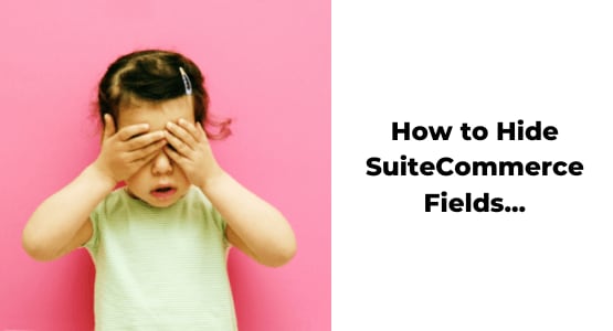 How to hide SuiteCommerce Fields page with a person covering their face.